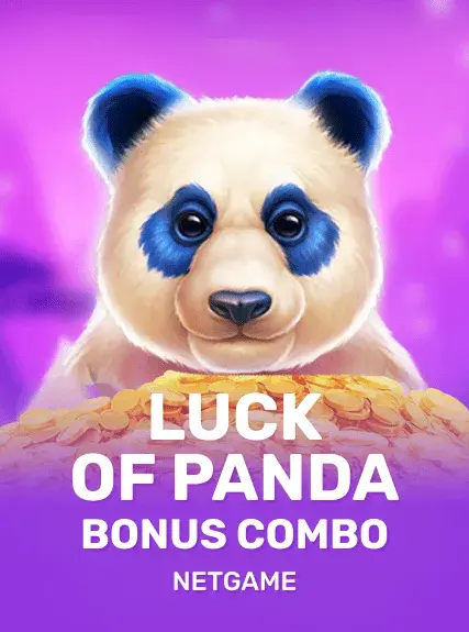 Luck of Panda Bonus Combo Luck of Panda Bonus Combo